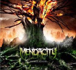 Mendacity (CAN) : Immolation